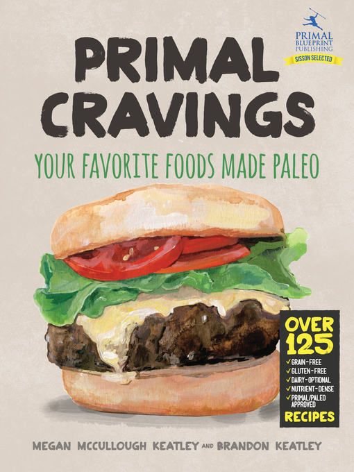 Title details for Primal Cravings by Brandon and Megan Keatley - Available